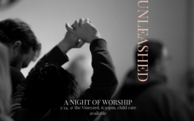 UNLEASHED: A Night of Worship