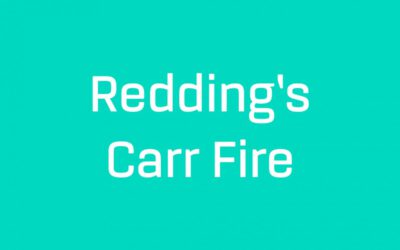 Redding’s Carr Fire: Prayer & Support